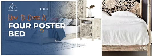How To Dress A Four Poster Bed?