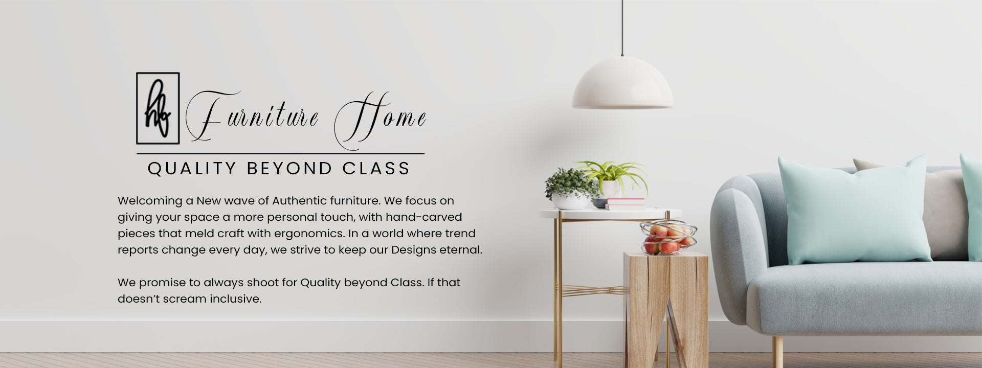Website Banner Furniture Home LLC - Quality Beyond Class